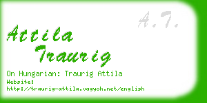 attila traurig business card